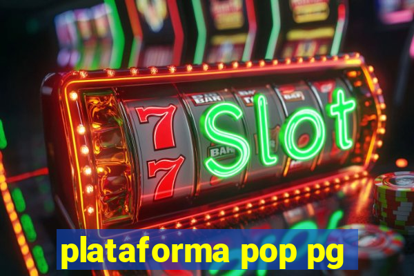 plataforma pop pg